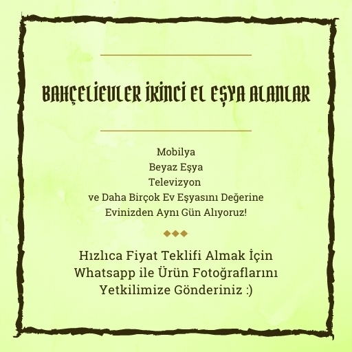 Bahçelievler İkinci El Eşya Alanlar