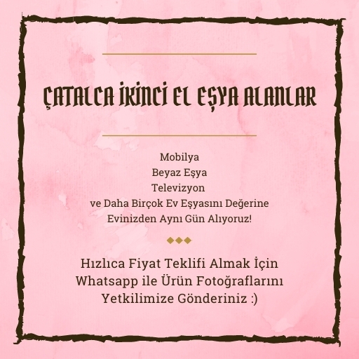 Çatalca İkinci El Eşya Alanlar