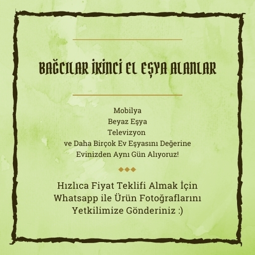 Bağcılar İkinci El Eşya Alanlar
