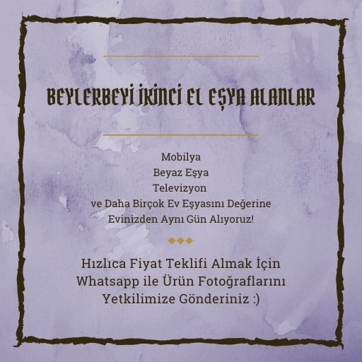 Beylerbeyi İkinci El Eşya Alanlar
