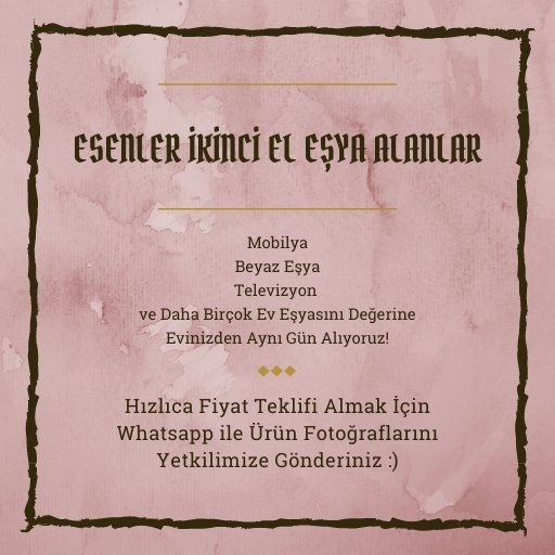 Esenler İkinci El Eşya Alanlar