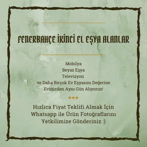 Fenerbahçe İkinci El Eşya Alanlar