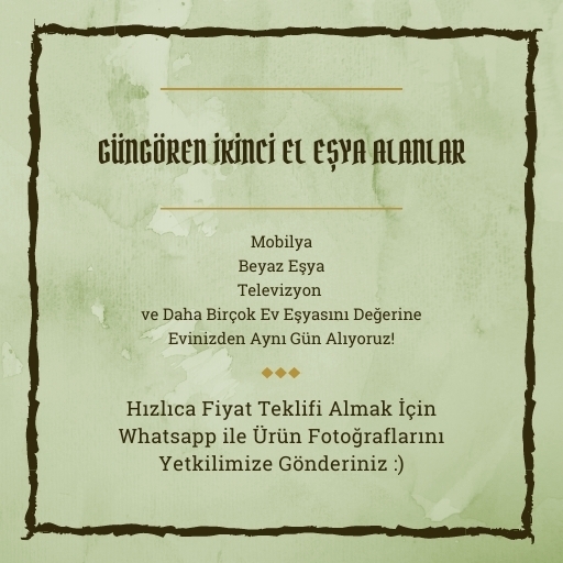 Güngören İkinci El Eşya Alanlar