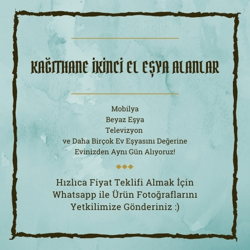 Kağıthane İkinci El Eşya Alanlar