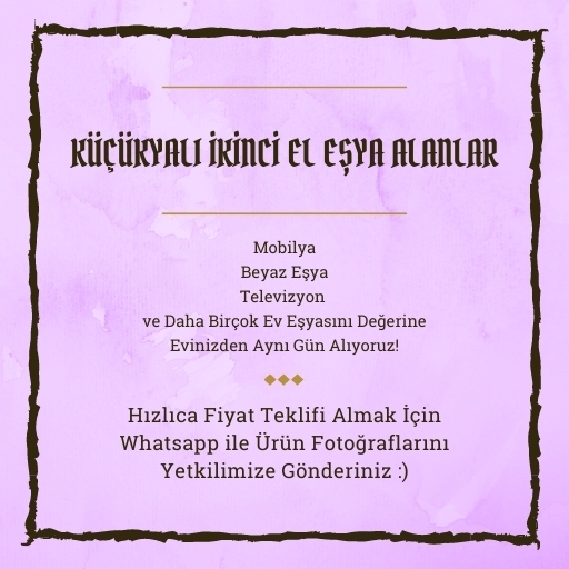 Küçükyalı İkinci El Eşya Alanlar