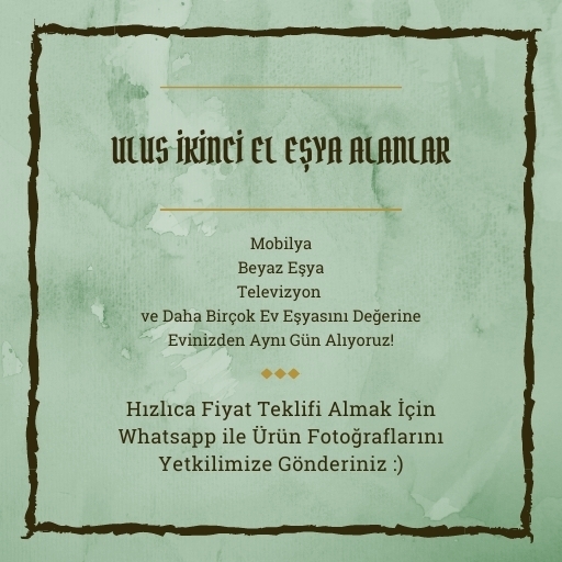 Ulus İkinci El Eşya Alanlar